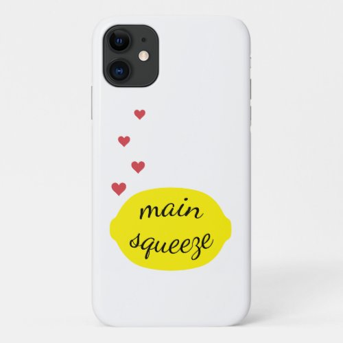 Main Squeeze iPhone 11 Case