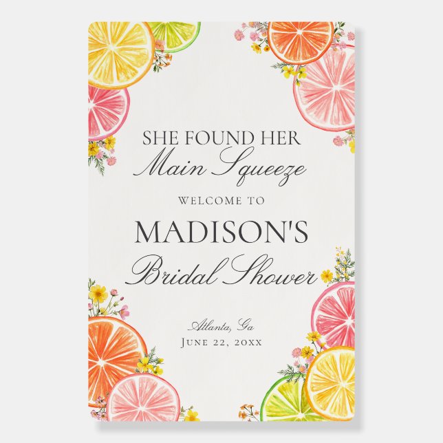 Main Squeeze Citrus Floral Bridal Shower Welcome Foam Board (Front)