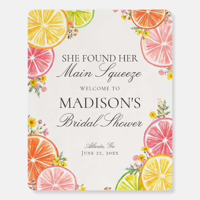 Main Squeeze Citrus Floral Bridal Shower Welcome Foam Board (Front)