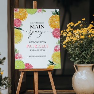 Main Squeeze Citrus Floral Bridal Shower Welcome  Foam Board