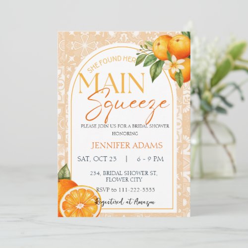 Main Squeeze Citrus Orange Summer Bridal Shower Invitation