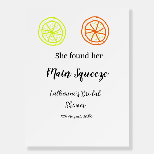 Main Squeeze lemon citrus bridal shower add name d Foam Board (Front)