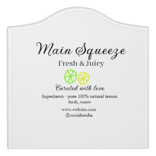 Main squeeze lemon juice homemade business name door sign