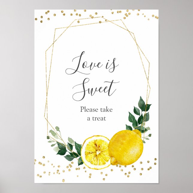 Main squeeze lemon Love is Sweet Treat Poster (Front)