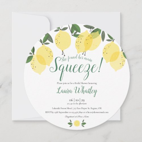 Main Squeeze Lemons Fun Bridal Shower Invitation - Featuring lemons greenery, this stylish fun circular bridal shower invitation can be personalized with your special event information and your monogram initials on the reverse. Designed by Thisisnotme©