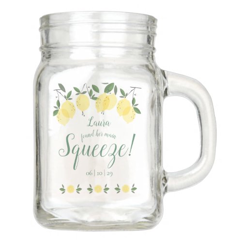 Main Squeeze Lemons Greenery Bridal Shower Mason Jar - Featuring lemons greenery, this fun stylish botanical bridal shower mason jar can be personalized with your special event information. Designed by Thisisnotme©