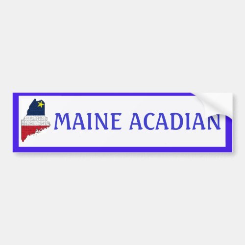Maine Acadian Bumper Sticker