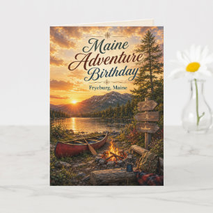 Maine Adventure Birthday Fryeburg Maine Greeting Card