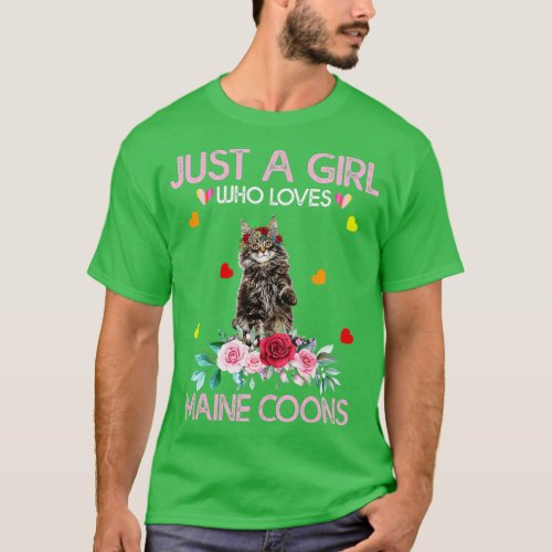 Maine Coon Cat Lover Gift Just A Girl Who Loves Ma T_Shirt