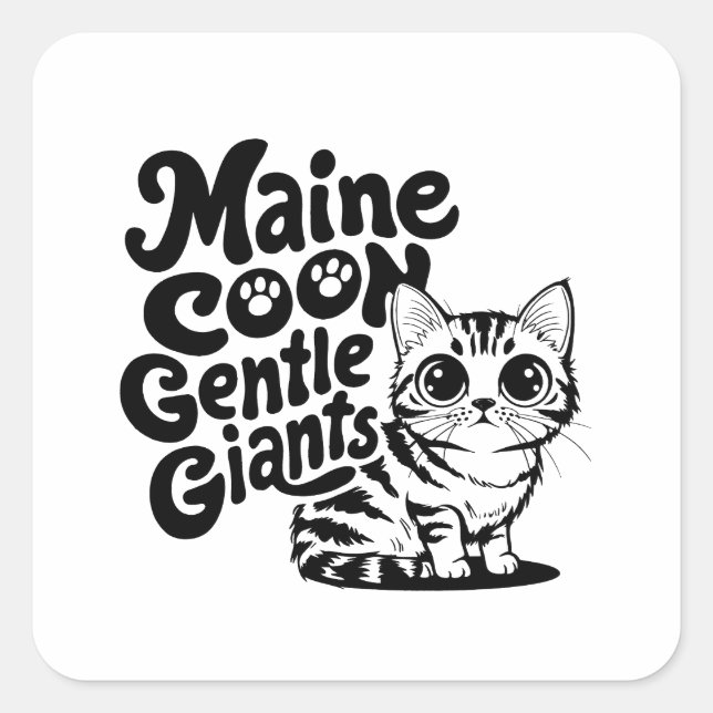 Maine Coon Gentle Giants Cat Square Sticker (Front)