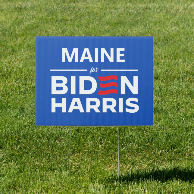 Maine for Biden Harris Sign | Zazzle