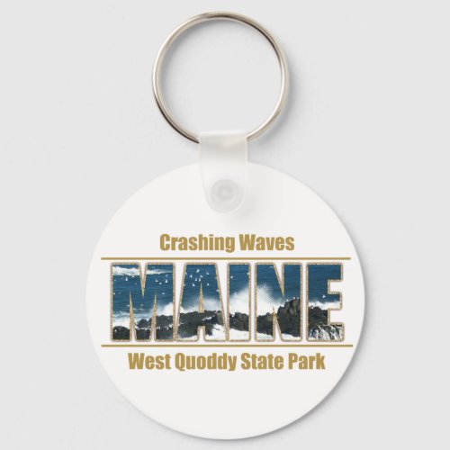 Maine Image Text _ Waves Crashing Keychain