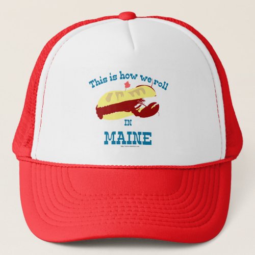 Maine Lobster Roll Trucker Hat