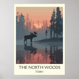 Maine North Woods Vintage Moose Forest Art Poster