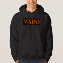 MAINE ON FIRE HOODIE