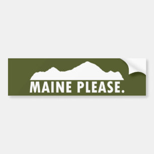 Maine Please Bumper Sticker