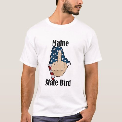 Maine state bird t_shirt middle finger flag