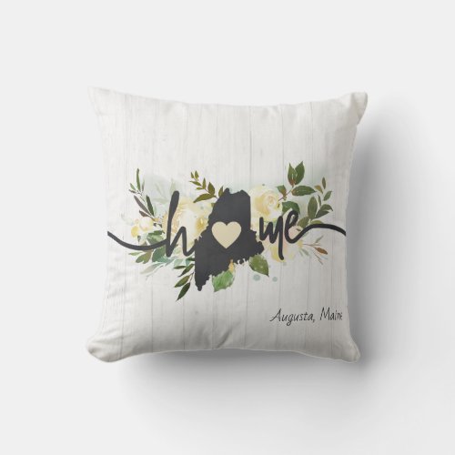 Maine State Personalized Your Home City Rustic Throw Pillow
