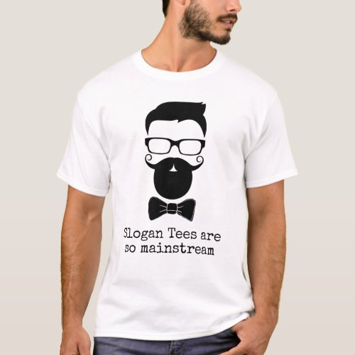 Mainstream Hipster Funny Slogan T_Shirt