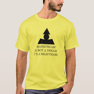 Mainstream Nightmare T-Shirt