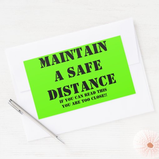 Maintain a safe distance Sticker | Zazzle