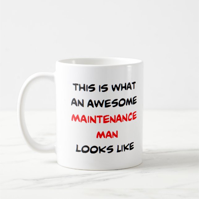 maintenance man, awesome coffee mug (Left)