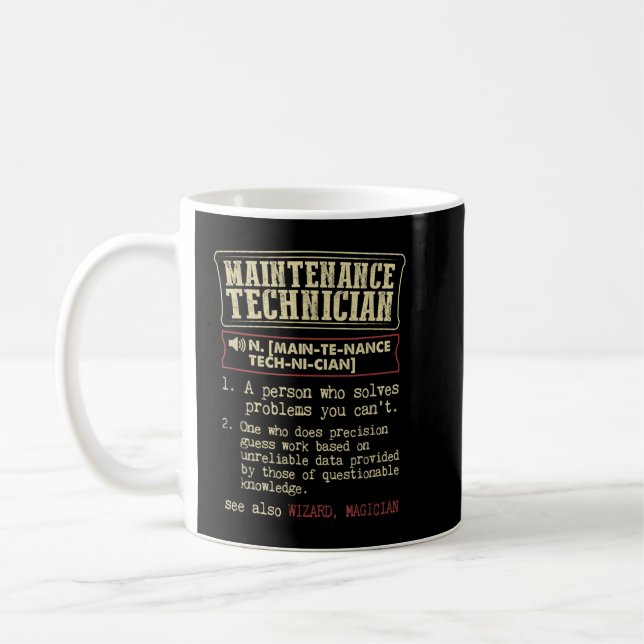 Maintenance Technician Dictionary Definition Term Coffee Mug (Left)