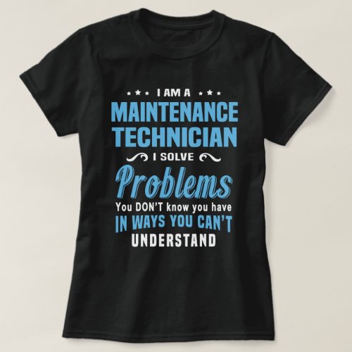 Maintenance Technician T_Shirt