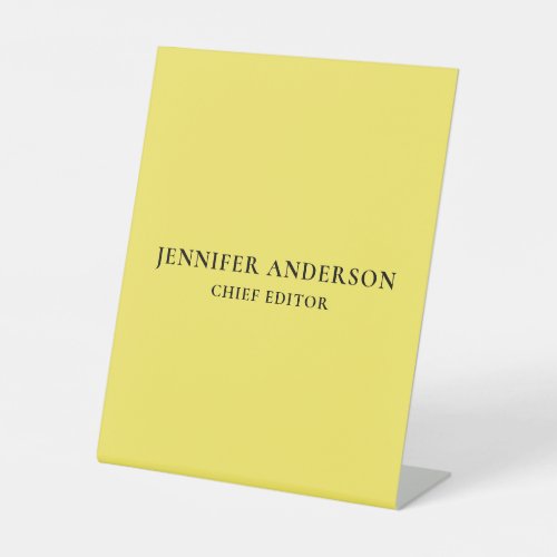 Maize Yellow Professional Modern Plain Minimalist Pedestal Sign