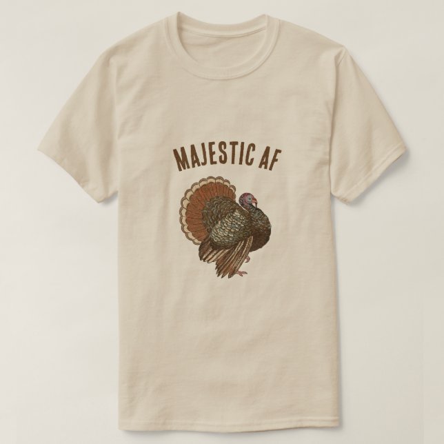 Majestic AF Turkey Funny Thanksgiving T-Shirt (Design Front)