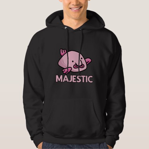 Majestic Blobfish Hoodie