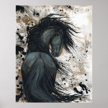 Majestic Friesian Black Stallion Horse By Bihrle Poster by AmyLynBihrle at Zazzle