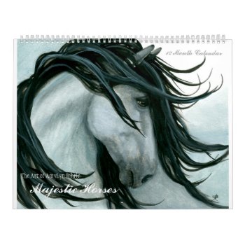 Majestic Horses I By Bihrle Calendar by AmyLynBihrle at Zazzle