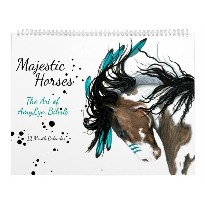 Majestic Horses The Art Of Amylyn Bihrle Calendar Zazzle Com