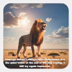 Majestic Lion Courage Inspiring Gift Motivational  Square Sticker