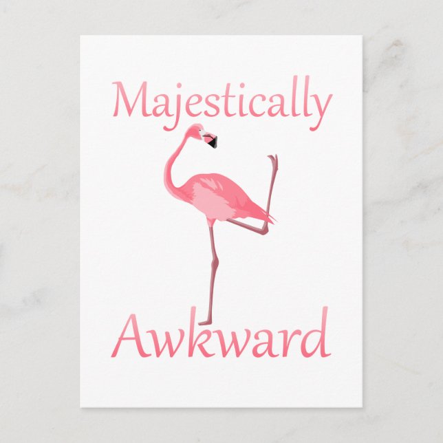 Majestically Awkward Pink Flamingo Postcard (Front)