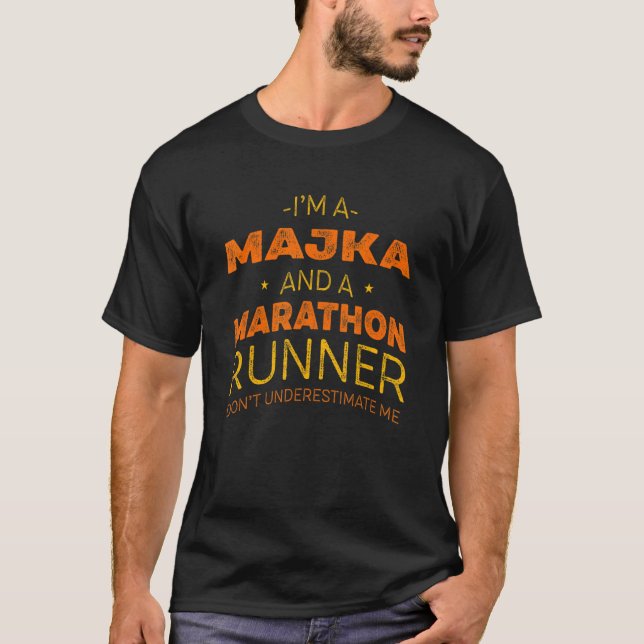 Majka and Marathon Runner  Running Humor Sprinting T-Shirt (Front)