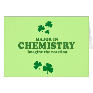 MAJOR IN CHEMISTRY - IMAGINE THE REACTION CARDS
