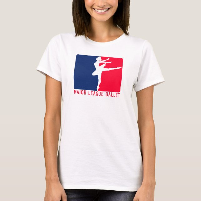 Major League Ballet T-Shirt (Front)