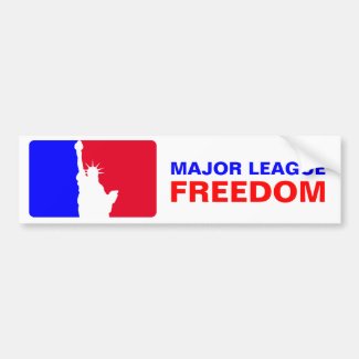 Major League Freedom Bumper Sticker