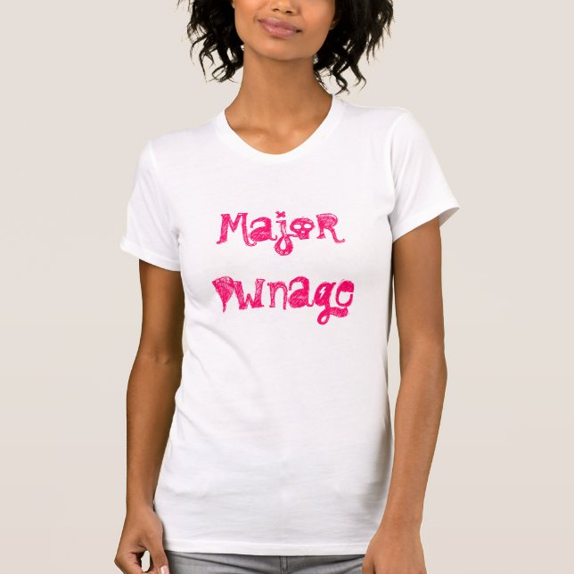 Major Pwnage T-Shirt (Front)