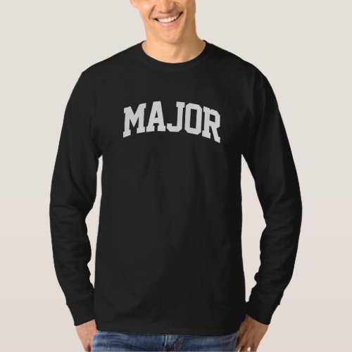 Major Vintage Retro Job Sports Arch Funny   T_Shirt