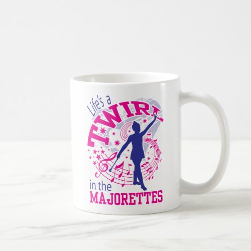 Majorettes Baton Twirlers Coffee Mug