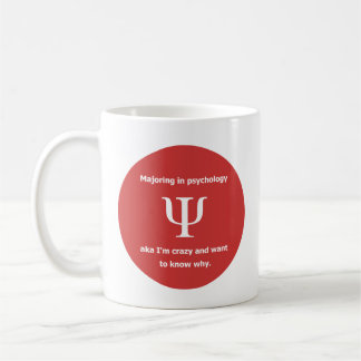 Majoring in psychology crazy freud humor joke coffee mug
