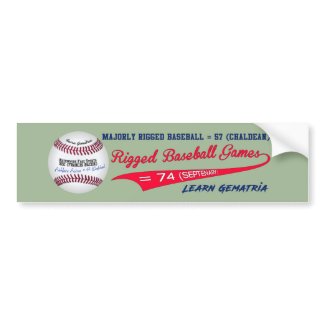 MAJORLY RIGGED BASEBALL Bumper Sticker