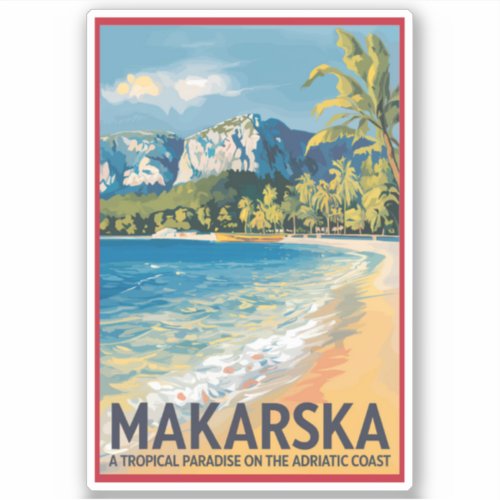 Makarska Croatia Travel Art Vintage Sticker