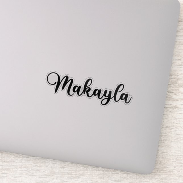 Makayla Name - Handwritten Calligraphy Sticker (Detail)