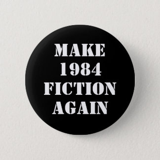 Make 1984 Fiction Again (edit text) Button