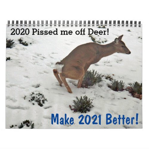 Make 2021 Better Deer Custom Calendar
