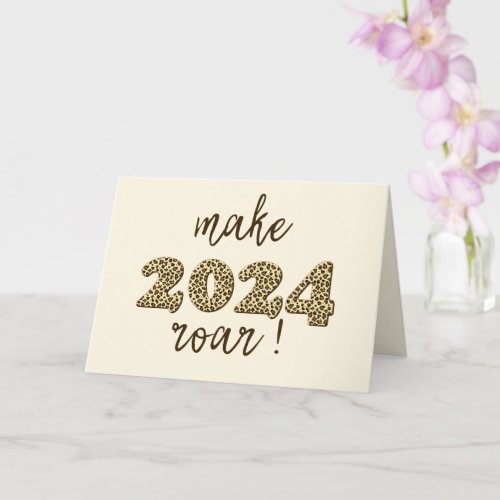 Make 2024 Roar Fun Leopard Print New Year Card